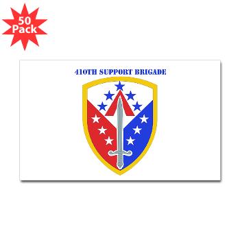 ECC410SB - M01 - 01 - SSI - 410th Support Bde with text - Sticker (Rectangle 50 pk)