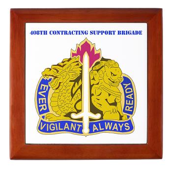 ECC411SB - M01 - 03 - DUI - 411th Contracting Support Brigade with Text - Keepsake Box
