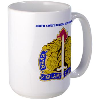 ECC411SB - M01 - 03 - DUI - 411th Contracting Support Brigade with Text - Large Mug - Click Image to Close