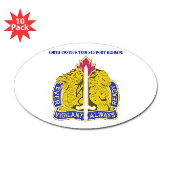 ECC411SB - M01 - 01 - DUI - 411th Contracting Support Brigade with Text - Sticker (Oval 10 pk)