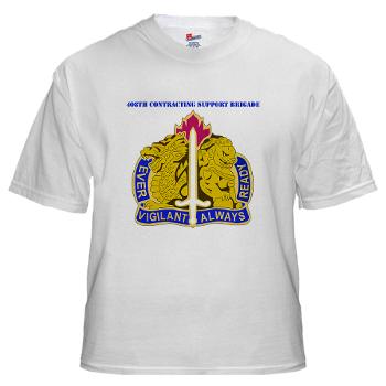ECC411SB - A01 - 04 - DUI - 411th Contracting Support Brigade with Text - White T-Shirt - Click Image to Close
