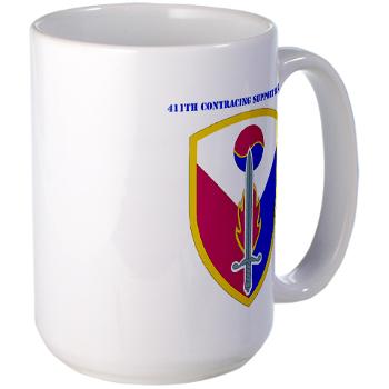ECC411SB - M01 - 03 - SSI - 411th Support Bde with text - Large Mug - Click Image to Close