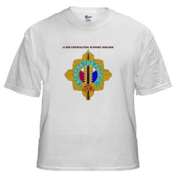 ECC413CSB - A01 - 04 - DUI - 413th CSB with text White T-Shirt - Click Image to Close