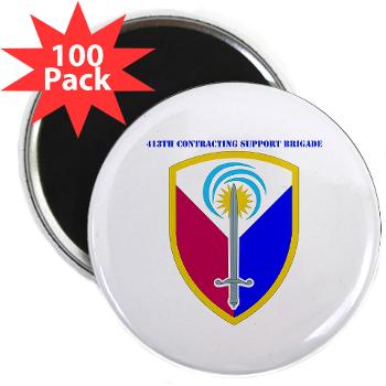 ECC413CSB - M01 - 01 - SSI - 413th Support Brigade with text - 2.25" Magnet (100 pack) - Click Image to Close