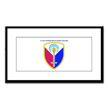ECC413CSB - M01 - 02 - SSI - 413th Support Brigade with text - Small Framed Print - Click Image to Close