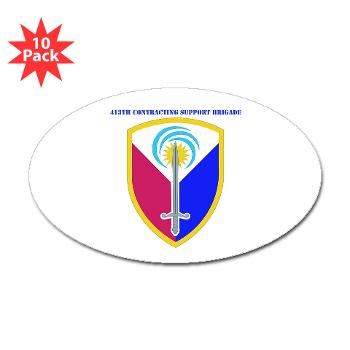 ECC413CSB - M01 - 01 - SSI - 413th Support Brigade with text - Sticker (Oval 10 pk) - Click Image to Close