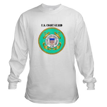 EMBLEMUSCG - A01 - 03 - EMBLEM - USCG WITH TEXT - Long Sleeve T-Shirt