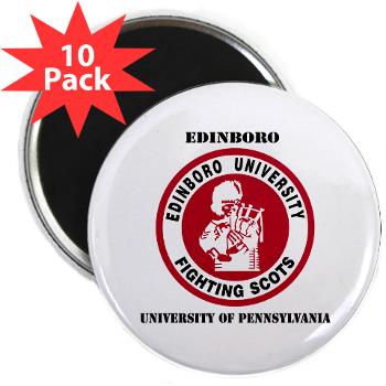 EUP - M01 - 01 - SSI - ROTC - Edinboro University of Pennsylvania with Text - 2.25" Magnet (10 pack) - Click Image to Close