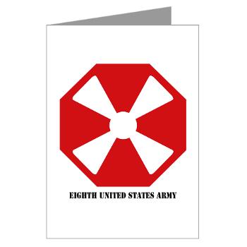 EUSA - M01 - 02 - SSI - Eighth Army (EUSA) with Text - Greeting Cards (Pk of 10) - Click Image to Close