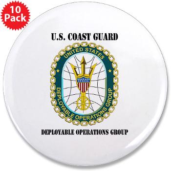 EUSCGDOPSGP - M01 - 01 - EMBLEM - USCG - DEPLOYABLE OPS GP with Text - 3.5" Button (10 pack) - Click Image to Close