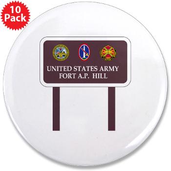 FAPH - M01 - 01 - Fort A. P. Hill - 3.5" Button (10 pack)