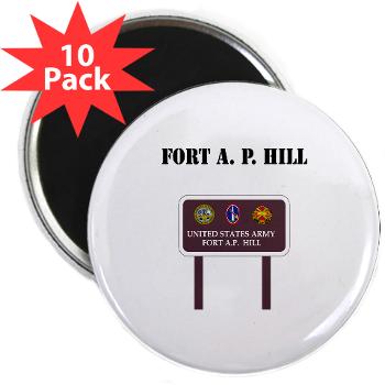 FAPH - M01 - 01 - Fort A. P. Hill with Text - 2.25" Magnet (10 pack) - Click Image to Close