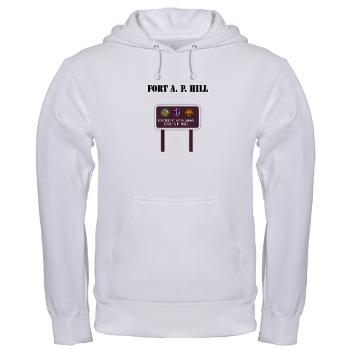 FAPH - A01 - 03 - Fort A. P. Hill with Text - Hooded Sweatshirt