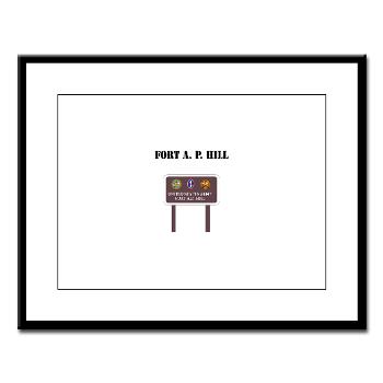 FAPH - M01 - 02 - Fort A. P. Hill with Text - Large Framed Print