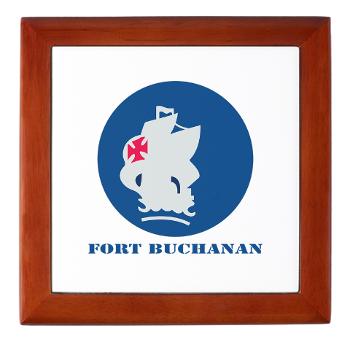 FBuchanan - M01 - 03 - Fort Buchanan with Text - Keepsake Box