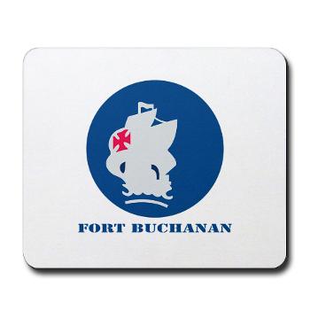 FBuchanan - M01 - 03 - Fort Buchanan with Text - Mousepad