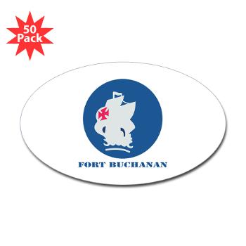FBuchanan - M01 - 01 - Fort Buchanan with Text - Sticker (Oval 50 pk)
