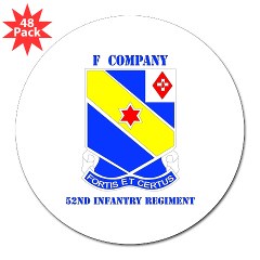 FC52IR - M01 - 01 - DUI - F Company - 52nd Infantry Regiment 3" Lapel Sticker (48 pk)