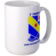 FC52IR - M01 - 03 - DUI - F Company - 52nd Infantry Regiment with text Large Mug - Click Image to Close