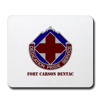 FCDENTAC - M01 - 03 - DUI - Fort Carson DENTAC with Text - Mousepad