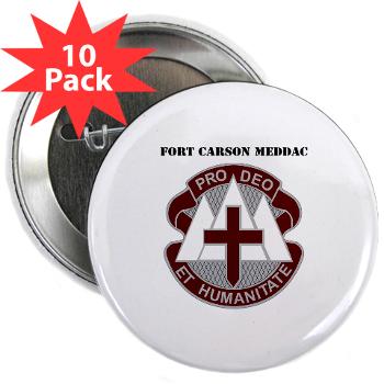 FCMEDDAC - M01 - 01 - DUI - Fort Carson MEDDAC with Text - 2.25" Button (10 pack)