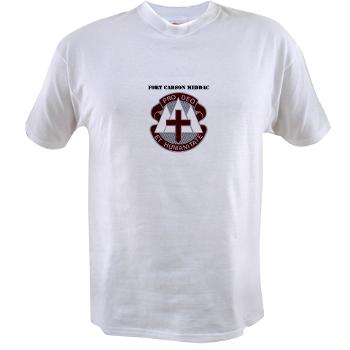 FCMEDDAC - A01 - 04 - DUI - Fort Carson MEDDAC with Text - Value T-shirt