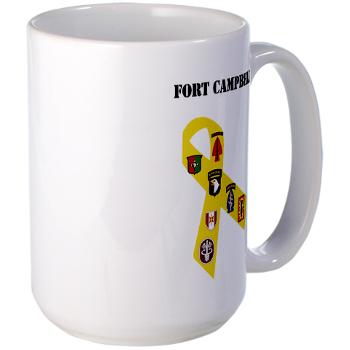 FCampbell - M01 - 03 - Fort Campbell with Text - Large Mug