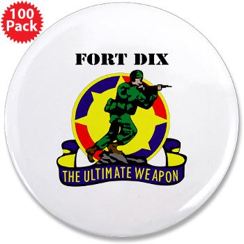 FD - M01 - 01 - Fort Dix with Text - 3.5" Button (100 pack)