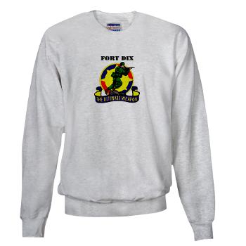 FD - A01 - 03 - Fort Dix with Text - Sweatshirt