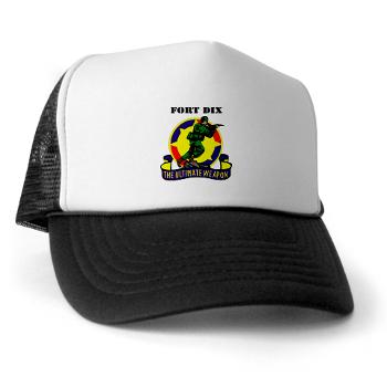 FD - A01 - 02 - Fort Dix with Text - Trucker Hat