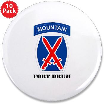 FD - M01 - 01 - Fort Drum with Text - 3.5" Button (10 pack)