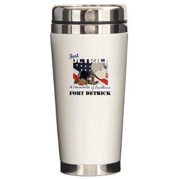 FDetrick - M01 - 03 - Fort Detrick with Text - Ceramic Travel Mug