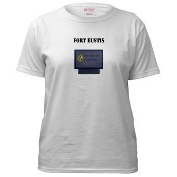 FEustis - A01 - 04 - Fort Eustis with Text - Women's T-Shirt