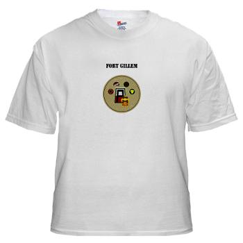 FGillem - A01 - 04 - Fort Gillem with Text - White t-Shirt