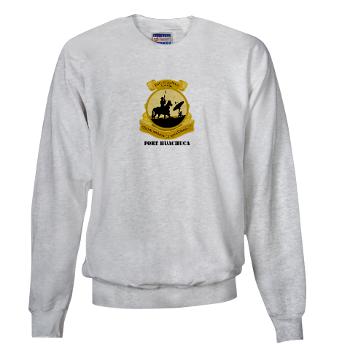 FH - A01 - 03 - Fort Huachuca with Text - Sweatshirt