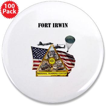 FIrwin - M01 - 01 - Fort Irwin with Text - 3.5" Button (100 pack)