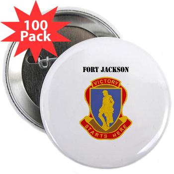 FJackson - M01 - 01 - Fort Jackson with Text - 2.25" Button (100 pack)