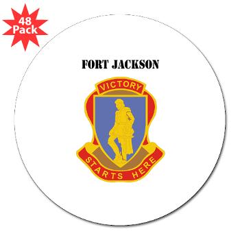 FJackson - M01 - 01 - Fort Jackson with Text - 3"Lapel Sticker (48 pk)