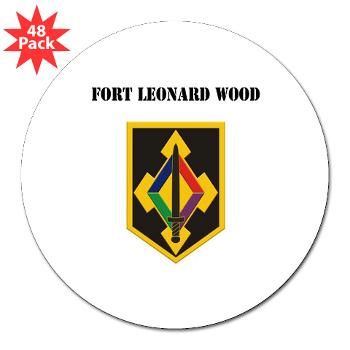FLeonardWood - M01 - 01 - Fort Leonard Wood with Text - 3" Lapel Sticker (48 pk)