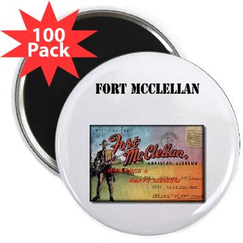 FMcClellan - M01 - 01 - Fort McClellan with Text - 2.25" Magnet (100 pack)