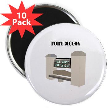 FMcCoy - M01 - 01 - Fort McCoy with Text - 2.25" Magnet (10 pack) - Click Image to Close