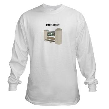FMcCoy - A01 - 03 - Fort McCoy with Text - Long Sleeve T-Shirt