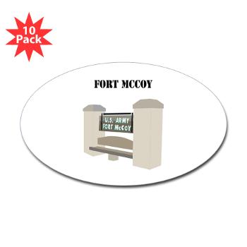 FMcCoy - M01 - 01 - Fort McCoy with Text - Sticker (Oval 10 pk)