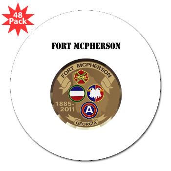 FMcPherson - M01 - 01 - Fort McPherson with Text - 3"Lapel Sticker (48 pk)