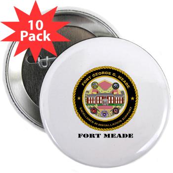 FMeade - M01 - 01 - Fort Meade with Text - 2.25" Button (10 pack)