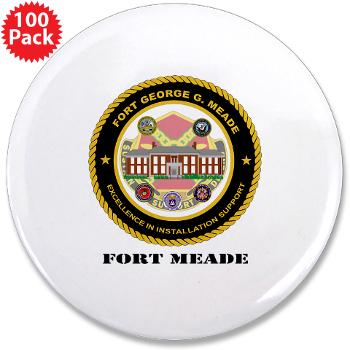 FMeade - M01 - 01 - Fort Meade with Text - 3.5" Button (100 pack)