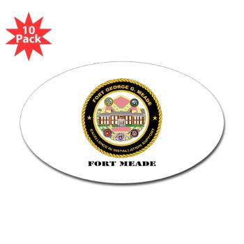 FMeade - M01 - 01 - Fort Meade with Text - Sticker (Oval 10 pk)