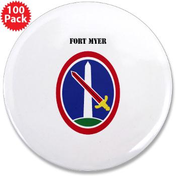 FMyer - M01 - 01 - Fort Myer with Text - 3.5" Button (100 pack)