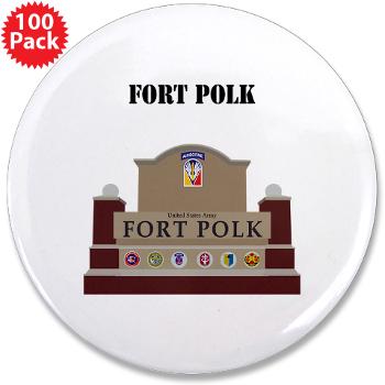 FPolk - M01 - 01 - Fort Polk with Text - 3.5" Button (100 pack)