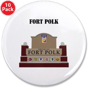 FPolk - M01 - 01 - Fort Polk with Text - 3.5" Button (10 pack)